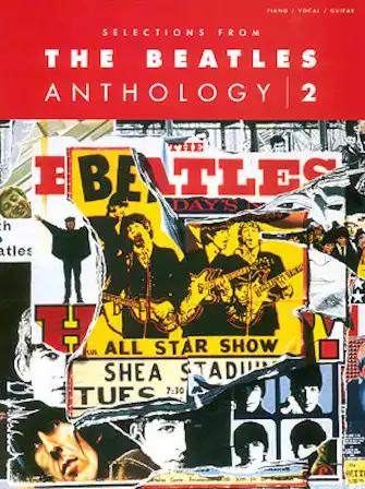 The Beatles -  SELECTIONS FROM THE BEATLES ANTHOLOGY, VOLUME 2